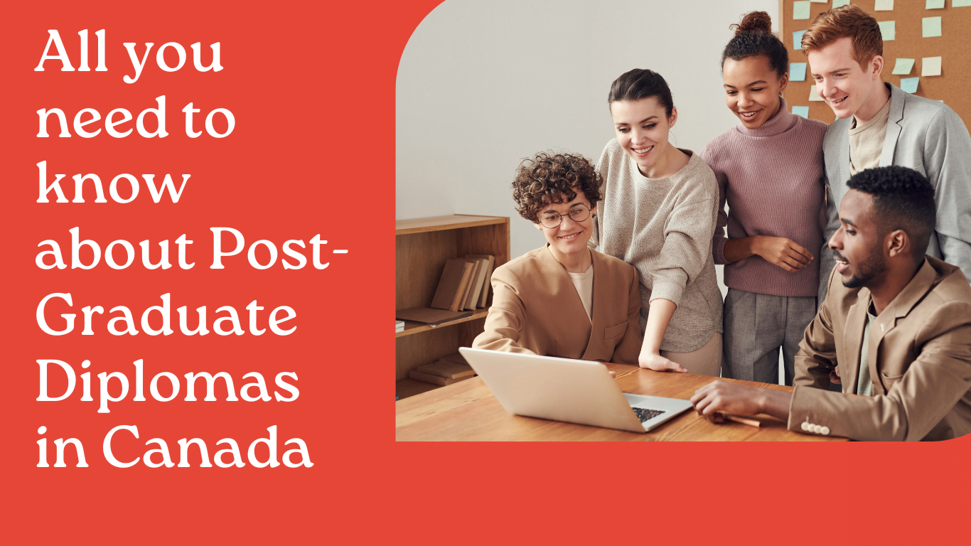 All you need to know about PostGraduate Diploma in Canada Travel